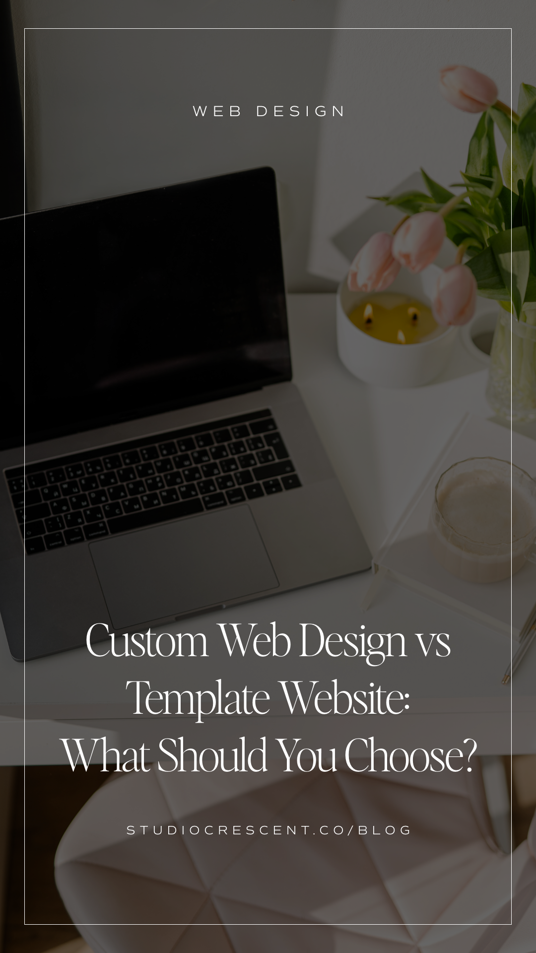 Custom Website Vs Website Templates: What Should You Choose? | Studio ...